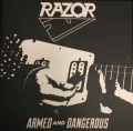 RAZOR / Armed And Dangerous +6 (NEW)