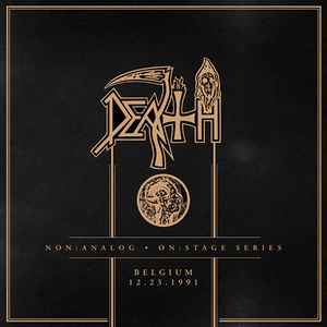 DEATH / Non:Analog - On:Stage Series : Belgium 12.23.1991 (NEW)
