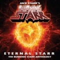 JACK STARR'S BURNING STARR / Eternal Starr The Burning Starr Anthology - 3CD DIGI (NEW)
