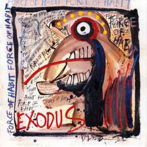EXODUS / Force Of Habit - REMASTER (NEW)