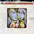 BOB JAMES DAVID SANBORN / Double Vision (USED)