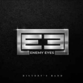 ENEMY EYES (JOHNNY GIOELI) / History's Hand (NEW)
