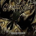 MELIAH RAGE / Masquerade - REMASTER (NEW)