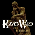 HEAVENWARD / A Future Worth Talking About? +6 - DELUXE EDITION (NEW)