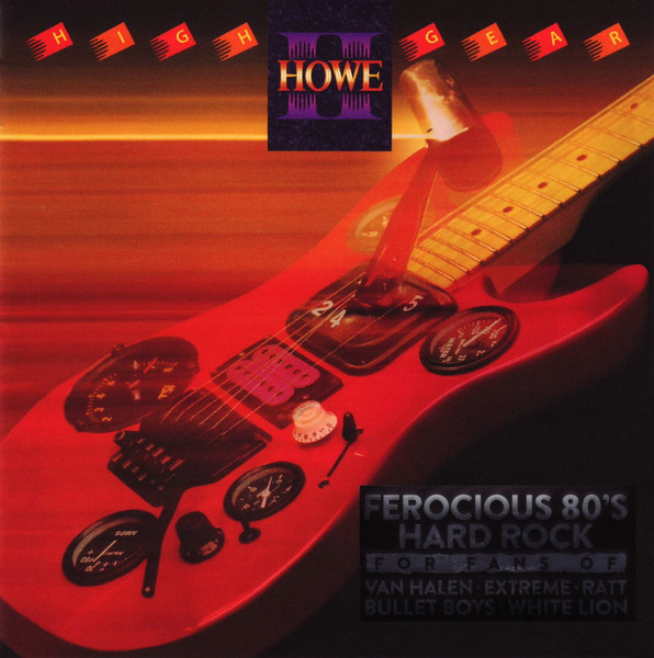 HOWE II / High Gear - REMASTER (NEW)
