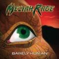 MELIAH RAGE / Barely Human - REMASTER (NEW)