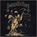 BEWITCHER / Bewitcher (NEW)