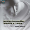 Enrico Bissolo / 파헬벨: 헥사코르둠 아폴리니스, 샤콘 (Johann Pachelbel: Hexachordum Apollinis, Chaconne in C Major) (USED)