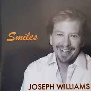 JOSEPH WILLIAMS / Smiles (USED)