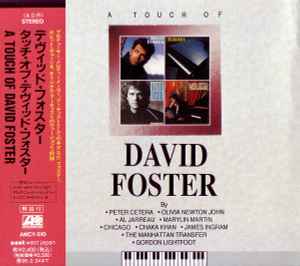 DAVID FOSTER / A Touch Of David Foster (USED)