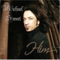 MICHAEL SWEET / Him (USED)