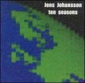 JENS JOHANSSON / Ten Seasons (USED)
