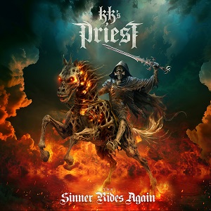KK'S PRIEST / The Sinner Rides Again +2 (NEW) KK'S PRIEST / The Sinner Rides Again +2 (NEW)