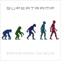 SUPERTRAMP / Brother Where You Bound - REMASTER (USED)