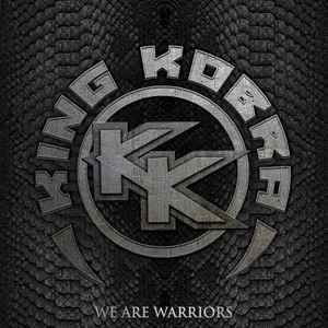 KING KOBRA / We Are Warriors - DIGI (NEW)