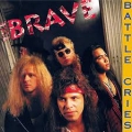 THE BRAVE / Battle Cries +2 - REMASTER (NEW)