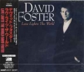 DAVID FOSTER / Love Lights The World (USED)