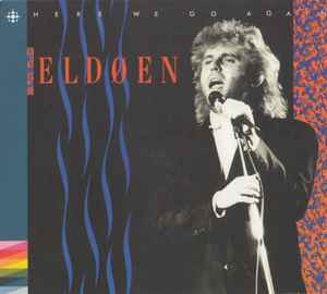 EGIL ELDOEN / Here We Go Again +1 - REMASTER DIGI (NEW)