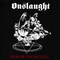ONSLAUGHT / Power From Hell +2 - DIGI (NEW)