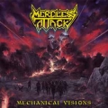 MERCILESS ATTACK / Mechanical Visions (NEW)