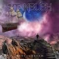 STAN BUSH / Dare To Dream (NEW)