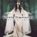 WITHIN TEMPTATION / Mother Earth +4 (USED)