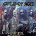GUILD OF AGES / Citadel (USED)