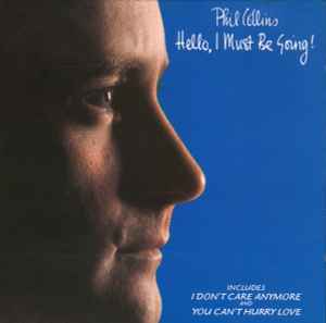 PHIL COLLINS / Hello, I Must Be Going! (USED)