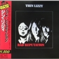 THIN LIZZY / Bad Reputation (USED)