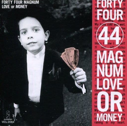 44 MAGNUM / Love Or Money (USED)