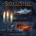 SHAFT OF STEEL / Steel Heartbeat (USED)