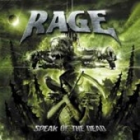 RAGE / Speak Of The Dead (USED)