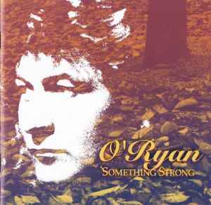 O'RYAN / Something Strong (USED) O'RYAN / Something Strong (USED)