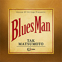 TAK MATSUMOTO / Blues Man CD+DVD LTD EDITION (USED)