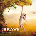THE BRAVE / Evie&rsquo;s Little Garden (USED)