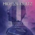 MICHAEL KRATZ / Tafkatno (USED)