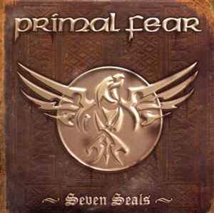 PRIMAL FEAR / Seven Seals +1 (USED)