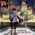 LIAR / Nothing But The Truth +2 - REMASTER (NEW)