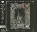 BOB CATLEY / Middle Earth (USED)