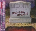MEGADETH / Still, Alive... And Well? (USED)