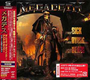 MEGADETH / The Sick, The Dying... And The Dead! +3 - SHM CD +DVD - JAPAN ONLY TOUR EDITION (USED)