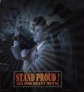 SHE-JA / Stand Proud! - All For Heavy Metal (USED)