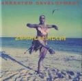 ARRESTED DEVELOPMENT / Zingalamaduni (USED) 
