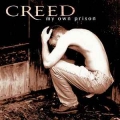 CREED / My Own Prison (USED)