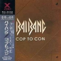 BAI BANG / Cop To Con (USED)