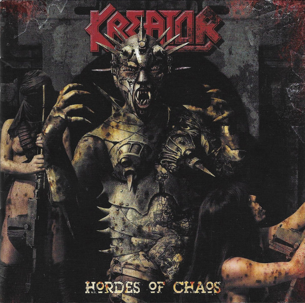 KREATOR / Hordes Of Chaos +2 - 2024 REMASTER (NEW) KREATOR / Hordes Of Chaos +2 - 2024 REMASTER (NEW)