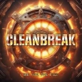 CLEANBREAK / We Are The Fire (NEW)