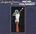 MICHEL POLNAREFF / Les Grandes Chansons De Michel Polnareff (USED)