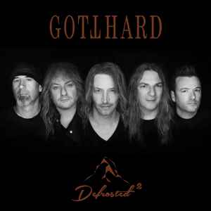 GOTTHARD / Defrosted 2 - LTD 2CD DIGIBOOK (NEW)