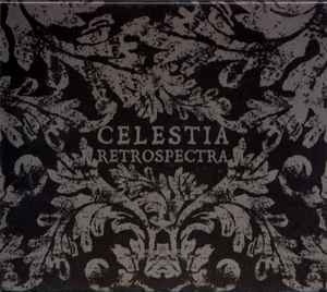 CELESTIA / Retrospectra (NEW) CELESTIA / Retrospectra (NEW)